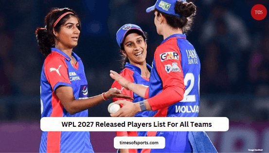 WPL 2027 Released Players List: Franchise-Wise Details Ahead of Auction
